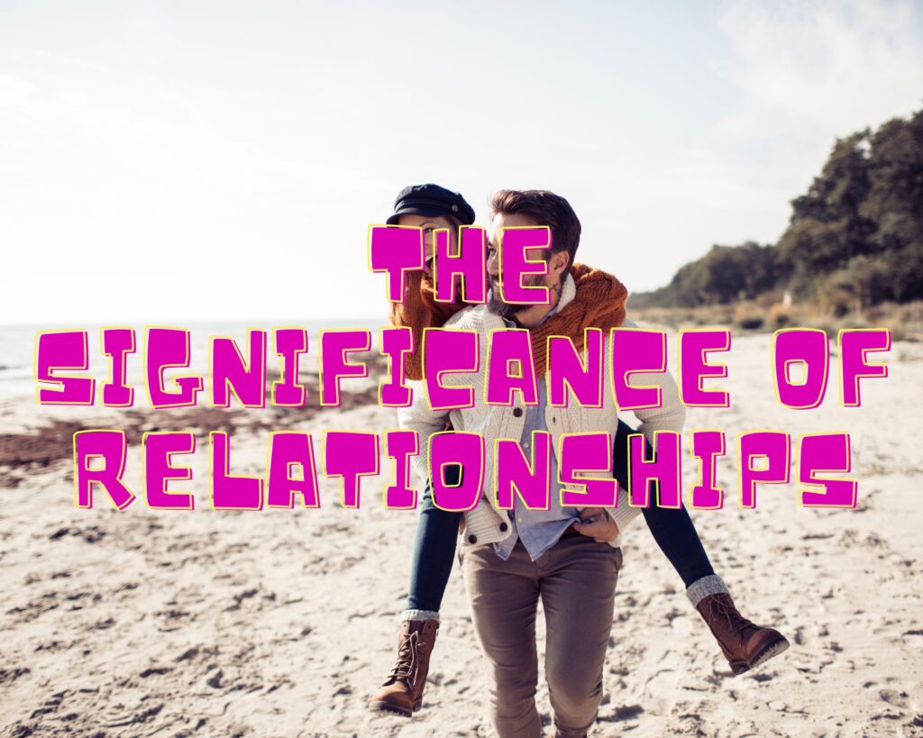 The significance of a relationship