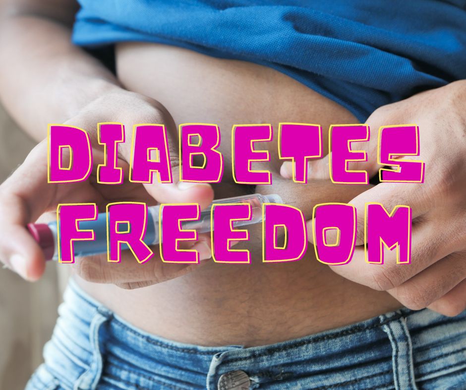 Diabetes freedom