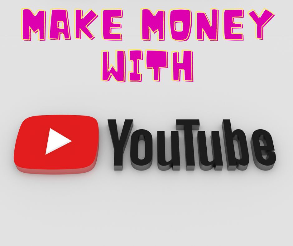 Make money online with YouTube